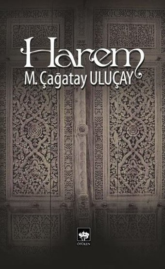 Harem M. Çağatay Uluçay Ötüken Neşriyat