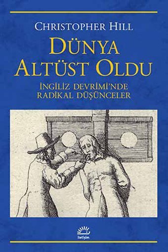 Dünya Altüst Oldu Christopher Hill İletişim Yayınları