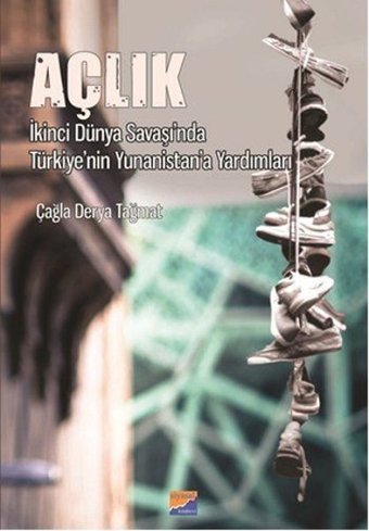 Açlık Çağla Derya Tağmat Siyasal Kitabevi