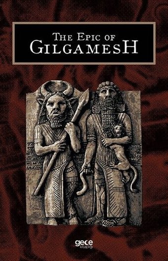 The Epic of Gilgamesh Swami Abhedananda Gece Kitaplığı