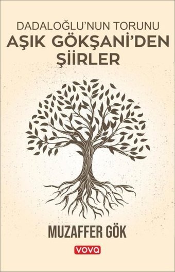 Dadaloğlu'nun Torunu Aşık Gökşani'den Şiirler Muzaffer Gök Vova Yayınları