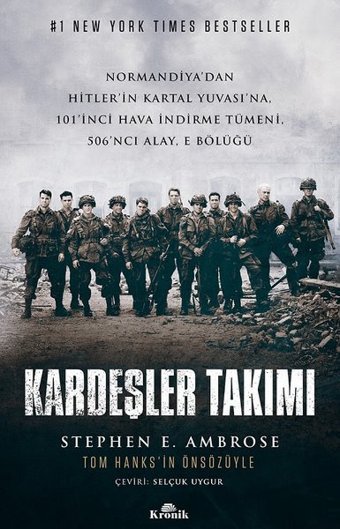 Kardeşler Takımı Stephen E. Ambrose Kronik Kitap