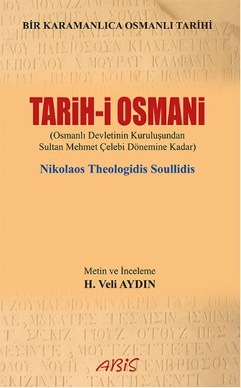 Tarih-i Osmani Nikolaos Theologidis Soullidis Abis Yayınları