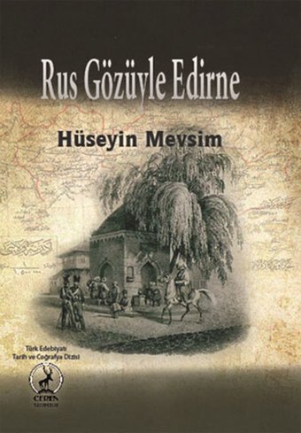 Rus Gözüyle Edirne Hüseyin Mevsim Ceren Yayınevi