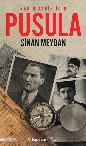 Yakın Tarih için Pusula Sinan Meydan İnkılap Kitabevi