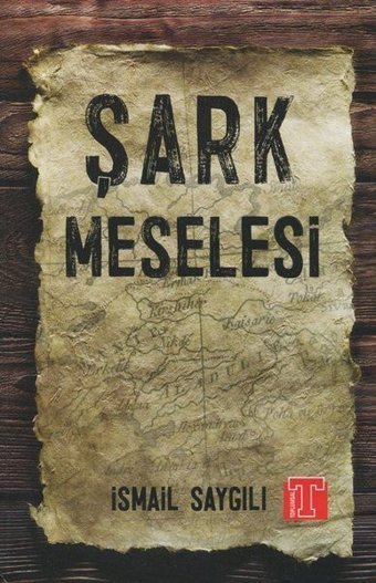 Şark Meselesi İsmail Saygılı Toplumsal Kitap