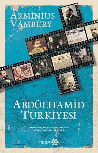 Abdülhamid Türkiyesi Arminius Vambery Yeditepe Yayınevi