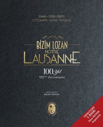 Bizim Lozan Notre Lausanne Boyut Yayın Grubu