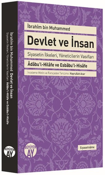Devlet ve İnsan İbrahim bin Muhammed Büyüyenay Yayınları