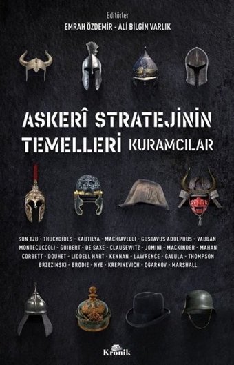 Askeri Stratejinin Temelleri - Kuramcılar Kolektif Kronik Kitap