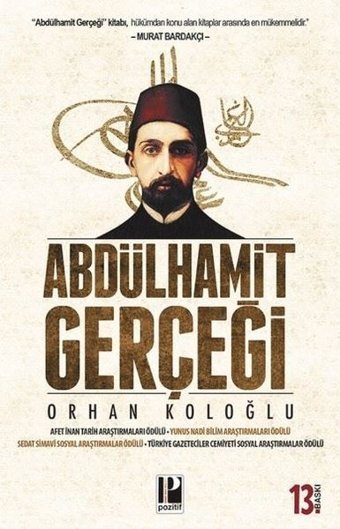 Abdülhamit Gerçeği Orhan Koloğlu Pozitif Yayıncılık