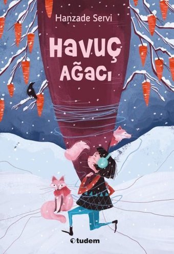 Havuç Ağacı Hanzade Servi Tudem Yayınları