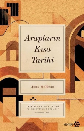 Arapların Kısa Tarihi John McHugo Yeditepe Yayınevi