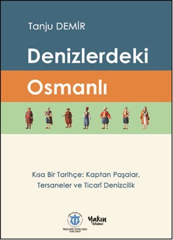 Denizlerdeki Osmanlı Tanju Demir Yakın Kitabevi