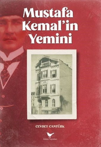 Mustafa Kemal'in Yemini Cevdet Cantürk Günce Yayınları