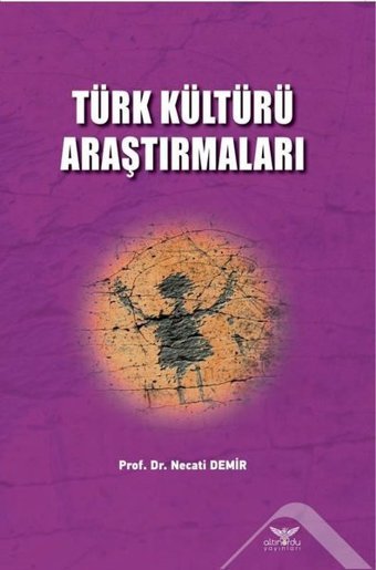 Türk Kültürü Araştırmaları Necati Demir Altınordu