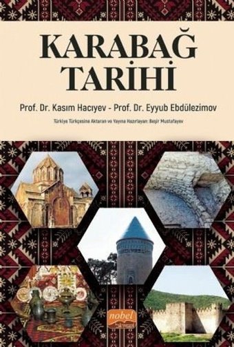 Karabağ Tarihi Eyyub Ebdülezimov Nobel Bilimsel Eserler