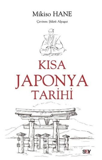 Kısa Japonya Tarihi Mikiso Hane Say Yayınları