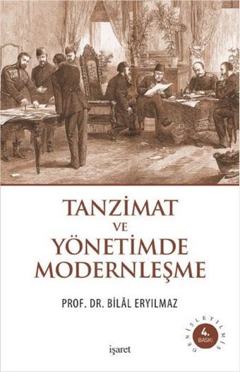 Tanzimat ve Yönetimde Modernleşme İşaret Yayınları