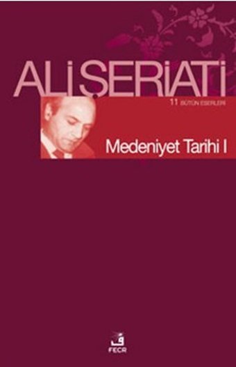 Medeniyet Tarihi 1 Fecr Yayınları