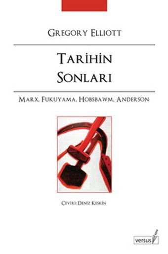 Tarihin Sonları Gregory Elliott Versus