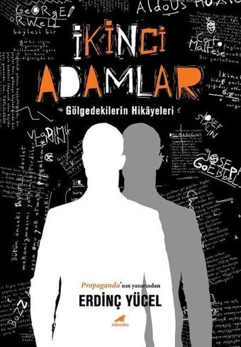 İkinci Adamlar Erdinç Yücel Karakarga