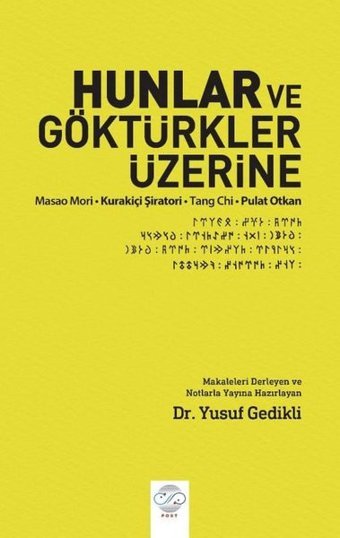 Hunlar ve Göktürkler Üzerine Pulat Otkan Post Yayın