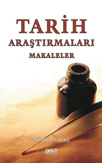 Tarih Araştırmaları - Makaleler Mithat Baş Gece Kitaplığı