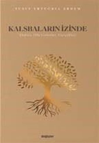 Kalsbaların İzinde Yusuf Ertuğrul Değişim Yayınları