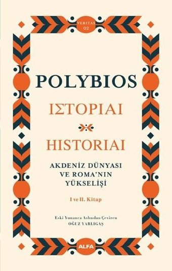 Akdeniz Dünyası ve Roma'nın Yükselişi - 1 ve 2.Kitap Polybios Alfa Yayıncılık