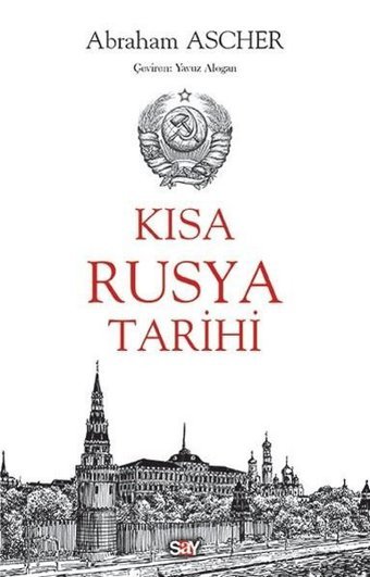 Kısa Rusya Tarihi Abraham Ascher Say Yayınları