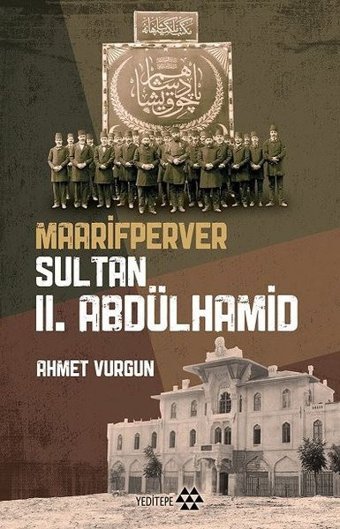 Maarifperver Sultan 2.Abdülhamid Ahmet Vurgun Yeditepe Yayınevi