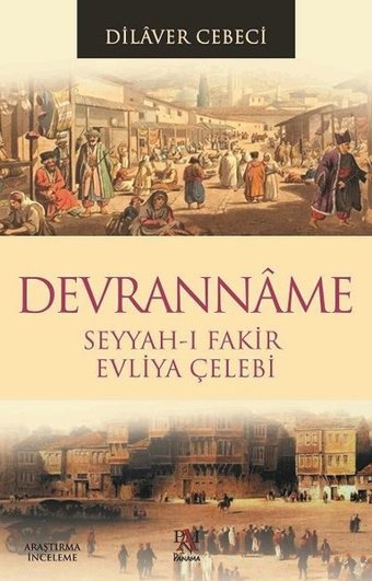 Devranname Dilaver Cebeci Panama Yayıncılık