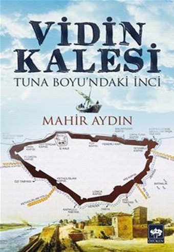Vidin Kalesi Mahir Aydın Ötüken Neşriyat