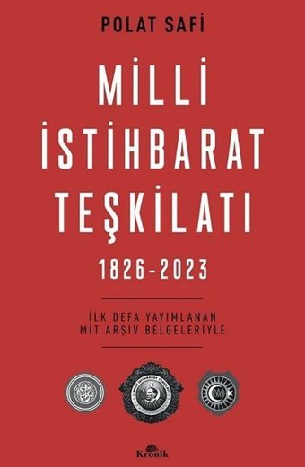 Milli İstihbarat Teşkilatı 1826-2023 Polat Safi Kronik Kitap