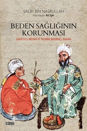 Beden Sağlığının Korunması Salih Bin Nasrullah Çizgi Kitabevi