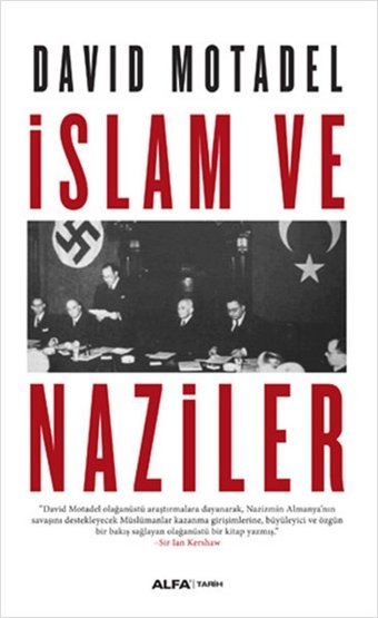 İslam ve Naziler David Motadel Alfa Yayıncılık