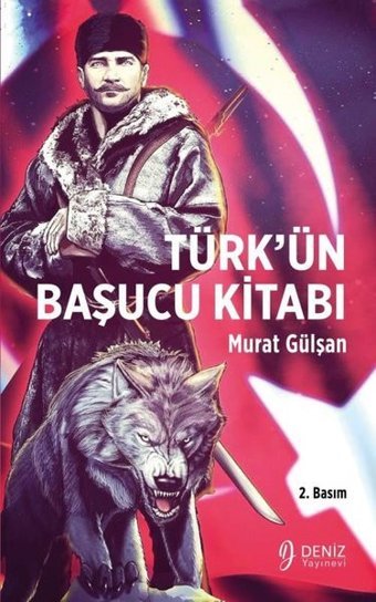 Türk'ün Başucu Kitabı Murat Gülşan Deniz Yayınevi