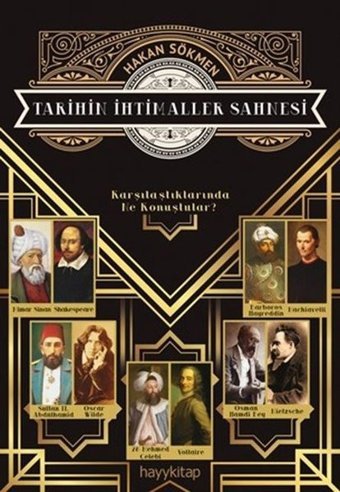Tarihin İhtimaller Sahnesi Hakan Sökmen Hayykitap