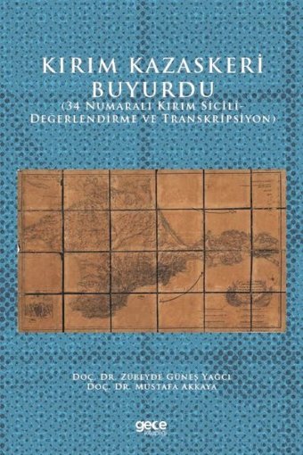 Kırım Kazaskeri Buyurdu Zübeyde Güneş Yağcı Gece Kitaplığı