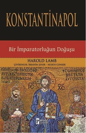Konstantinapol Harold Lamb Parola Yayınları