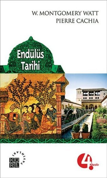 Endülüs Tarihi W. Montgomery Watt Küre Yayınları