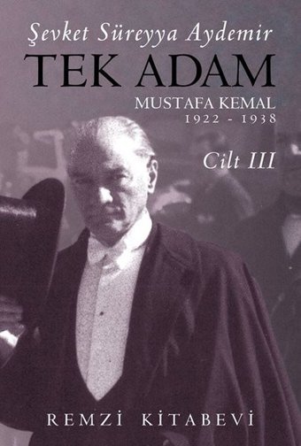 Tek Adam Cilt 3 - Büyük Boy Şevket Süreyya Aydemir Remzi Kitabevi