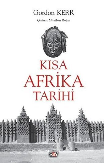 Kısa Afrika Tarihi Gordon Kerr Say Yayınları