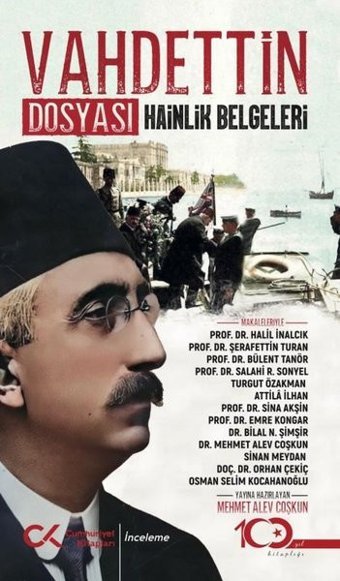 Vahdettin Dosyası - Hainlik Belgeleri Mehmet Alev Coşkun Cumhuriyet Kitapları