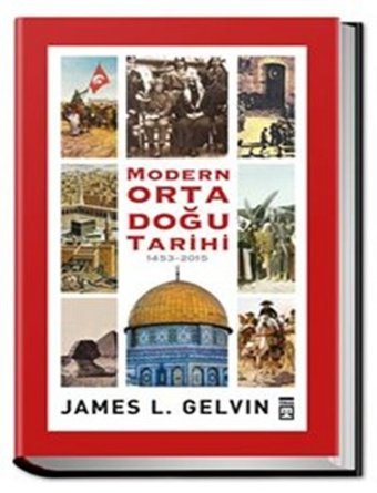 Modern Ortadoğu Tarihi James Gelvin Timaş Yayınları