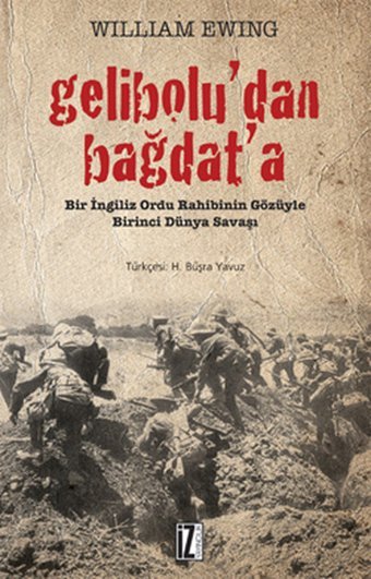 Gelibolu'dan Bağdat'a William Ewing İz Yayıncılık