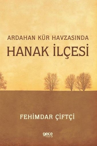 Ardahan Kür Havzasında Hanak İlçesi Fehimdar Çiftçi Gece Kitaplığı