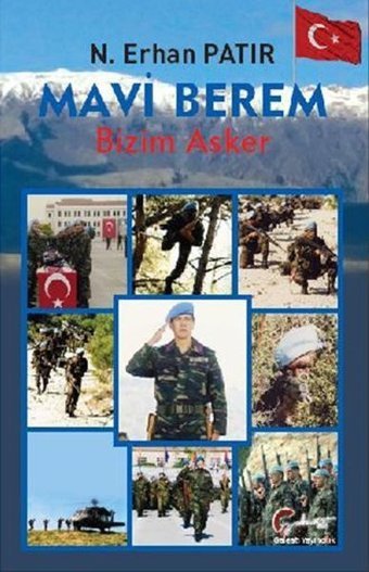 Mavi Berem - Bizim Asker N. Erhan Patır Galeati
