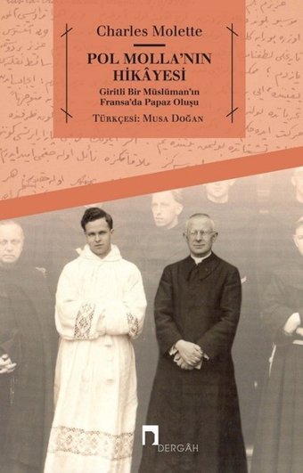 Pol Molla'nın Hikayesi Charles Molette Dergah Yayınları